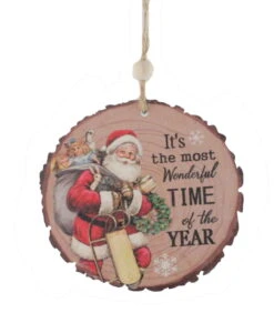 Cut Log Wood Ornament - Most Wonderful Time Of The Year